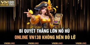 Nổ hũ online VN138